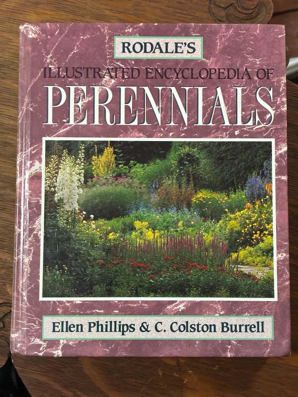 Rodale's Illustrated Encyclopedia of Perennials Book